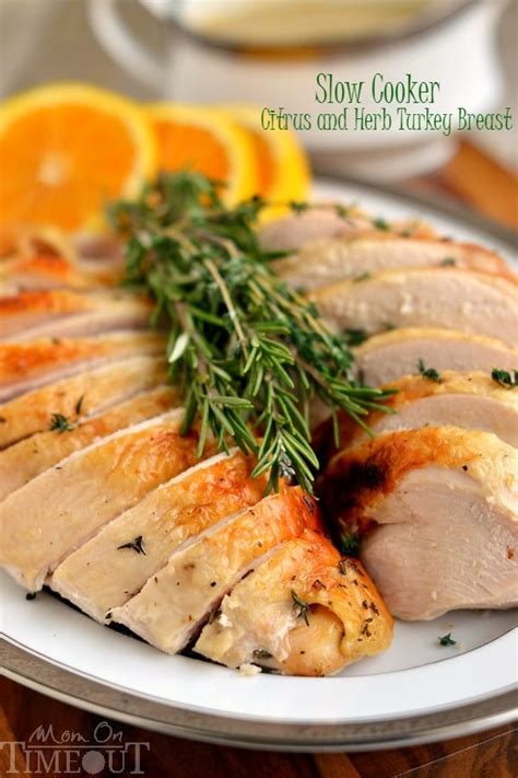 slow cooker citrus and herb turkey breast mom on timeout