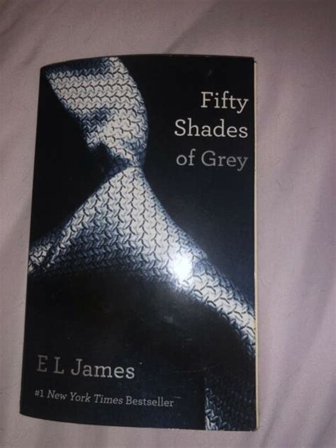 fifty shades of grey by el james paperback 2011 book 1 in trilogy