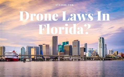 florida drone laws      staaker