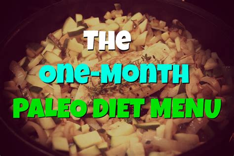 month paleo diet menu paleo diet successpaleo diet