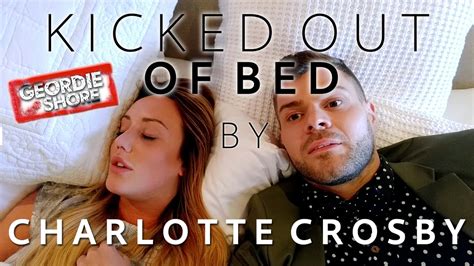 kicked out of bed by charlotte crosby youtube