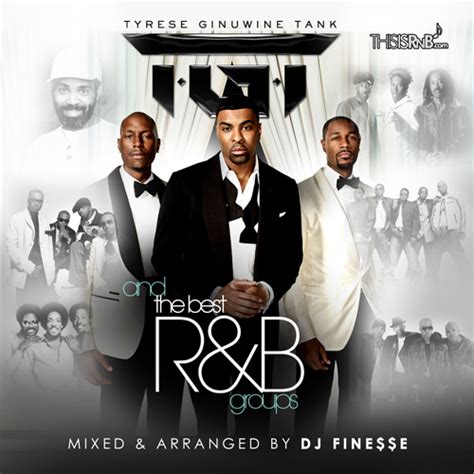 mixtape dj fine e presents tgt and the best of randb groups