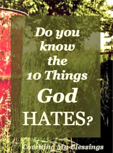 do you know the 10 things god hates counting my blessings