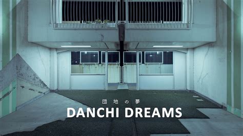 Danchi Dreams A Photobook Of Japanese Public Housing Project Video