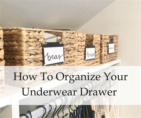 How To Organize Your Underwear Drawer — The Little Details Home