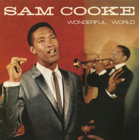 the wonderful world of sam cooke sam cooke songs