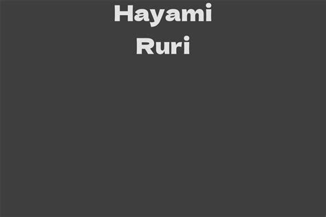 Hayami Ruri Facts Bio Career Net Worth Aidwiki