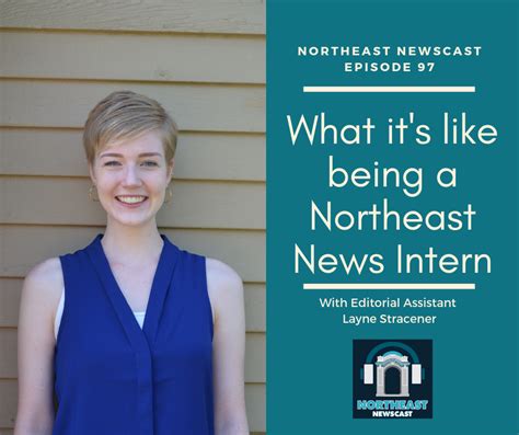northeast news northeast newscast episode 97 what it s like being a