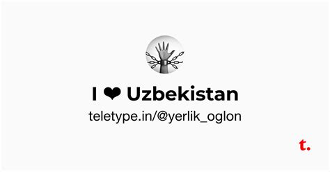 I ️ Uzbekistan — Teletype
