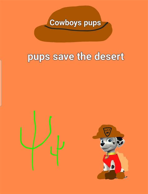 paw patrol cowboy pups pups save  desert  braylau  deviantart