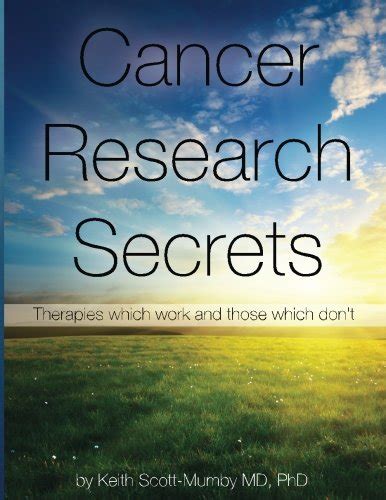 cancer research secrets therapies  work    dont  medicine