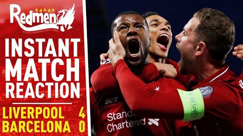 liverpool   barcelona instant match reaction youtube