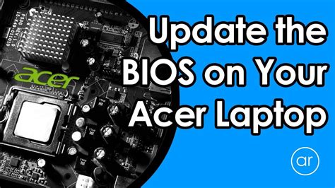 update  bios   acer laptop youtube