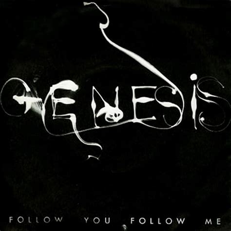 genesis follow  follow  lyrics genius lyrics