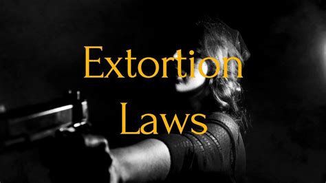 Extortion Definition And Meaning Youtube