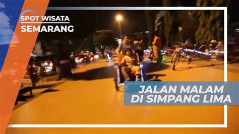 Simpang Lima Pusat Keramaian Malam Hari Di Semarang