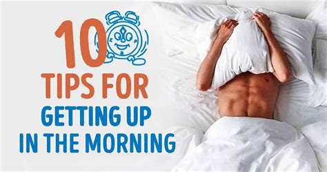 ten incredibly effective tips        morning tips   early
