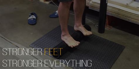 functional strength training foot strengthening exercises