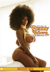 Foxxxy Brown Big Mama Africa Tits Pinkyxxx Adult Dvd