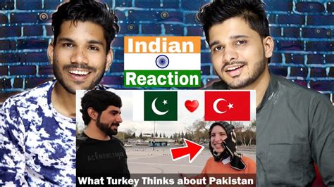 What Do Turkish People Think About Pakistan And Its People
