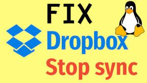 fix dropbox  stop syncing  linux average linux user