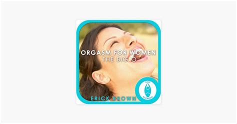 ‎orgasm For Women The Big O Guided Meditation Self Hypnosis Free Hot