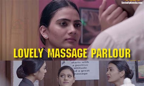 Lovely Massage Parlour Ullu Web Series 2021 Full Episode Watch
