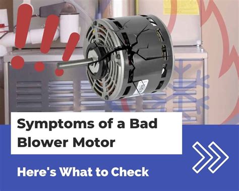 symptoms   bad blower motor heres   check hvac training shop