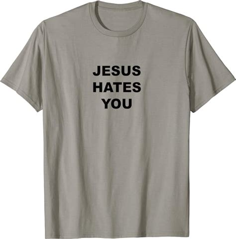 jesus hates you funny graphic t shirt clothing shoes