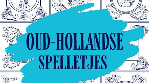 oud hollandse spelletjes  de buurtstee rtv meppel