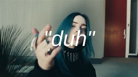 billie eilish  duh   mins youtube