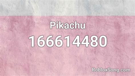 pikachu roblox id roblox  codes