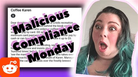 Malicious Compliance Monday Okay Karen Heather Mac Reacts Youtube