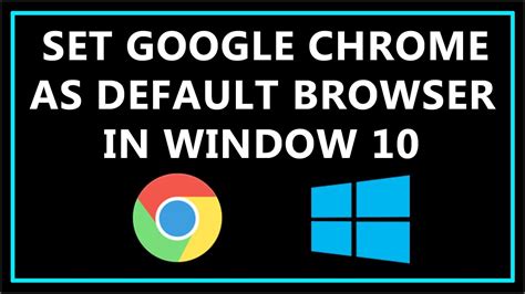 set google chrome  default windows  montrealbap