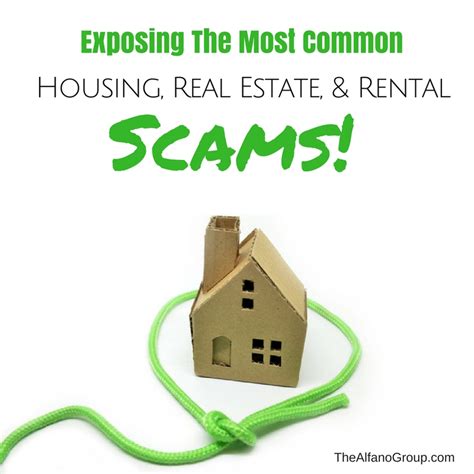 alfano group exposing common real estate housing  rental scams scams