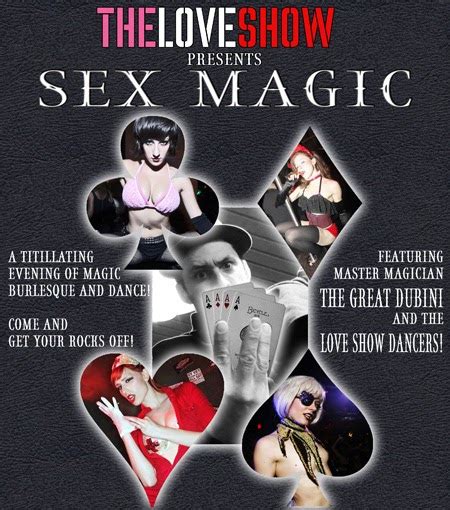 The Love Show Presents Sex Magic