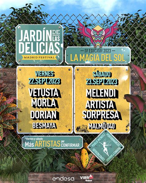 festival el jardin de las delicias  cartel entradas  horarios