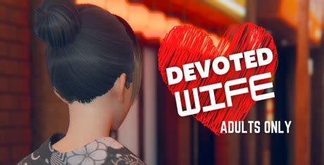 devoted wife  gamefabrique