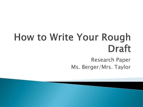 write  rough draft powerpoint