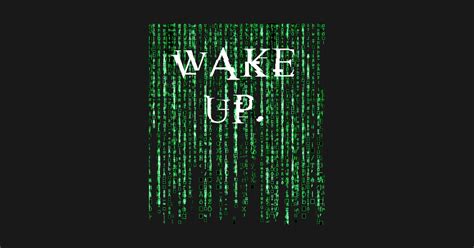 Wake Up Neo Matrix T Shirt Teepublic