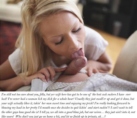 bj best lil cocksucker in texas porn pic from cuckold captions 214 my wife sucks cock but