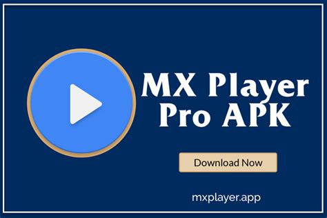 mx player pro apk   latest version