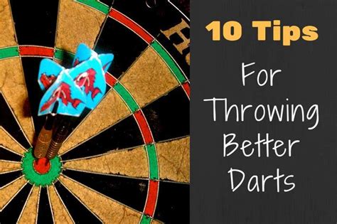 tips  throwing  darts darthelpcom