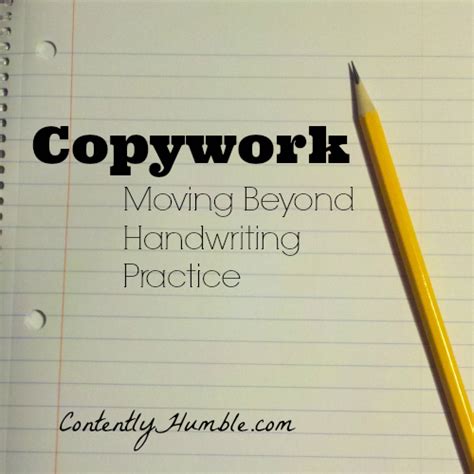 copywork moving  handwriting practice contently humble