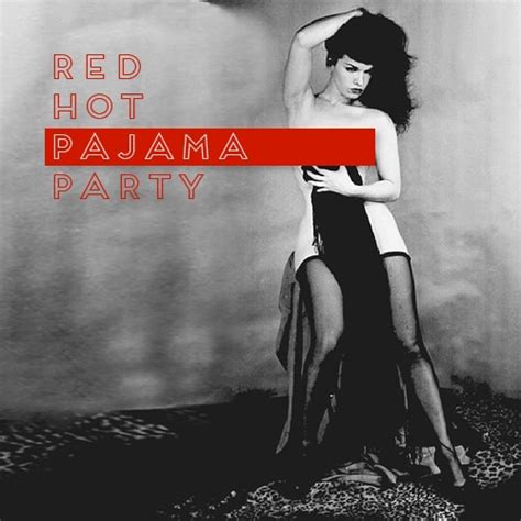 8tracks radio red hot pajama party 9 songs free and music playlist