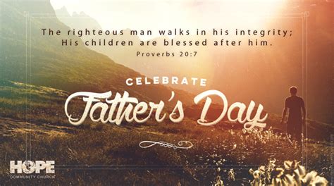 celebrating fathers day  scriptures hope church lowell