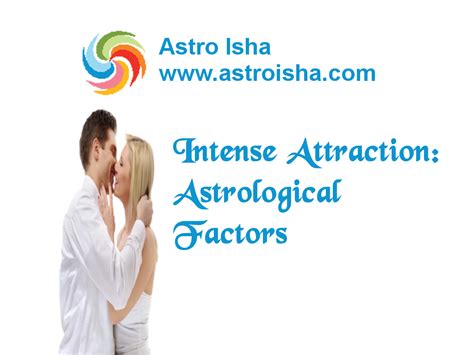 intense attraction astrological factors