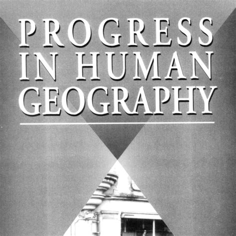 progress  human geography    texts   borrow