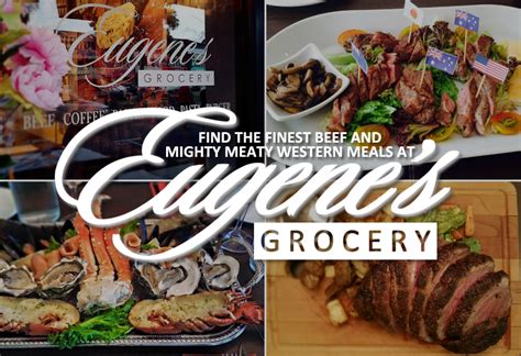 eugenes grocery find  finest beef  mighty meaty western meals