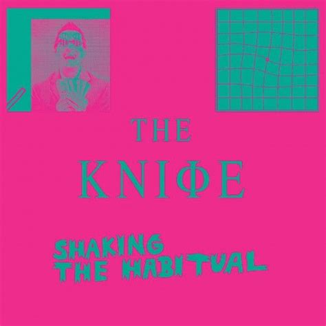 Shaking The Habitual By The Knife Music Charts